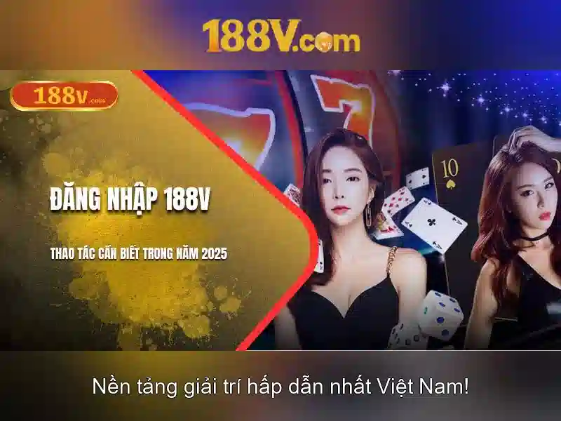 Ảnh hưởng của 188v trong thời đại số